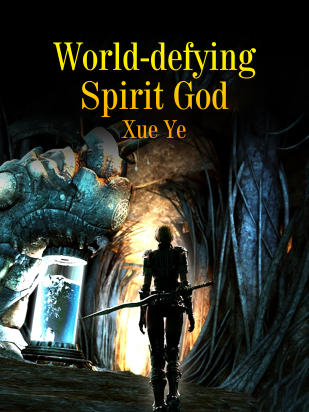 World-defying Spirit God